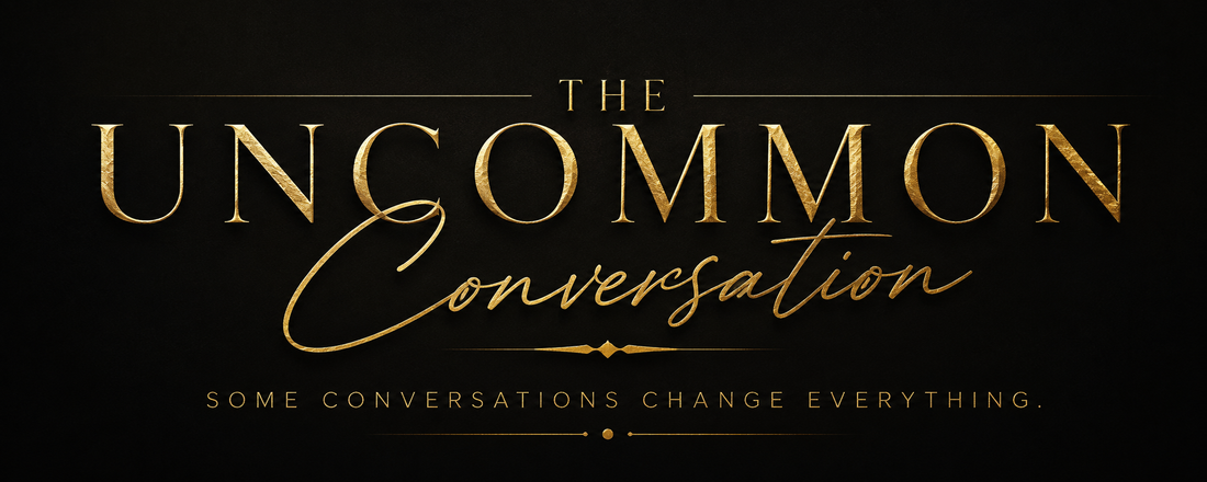 The Uncommon Conversation: Where the Real Work Begins