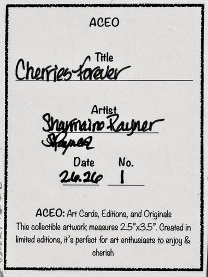 Cherries Forever ACEO Card Mini Collectible Art