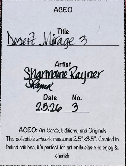 Desert Mirage 3 ACEO Card Mini Collectible Art