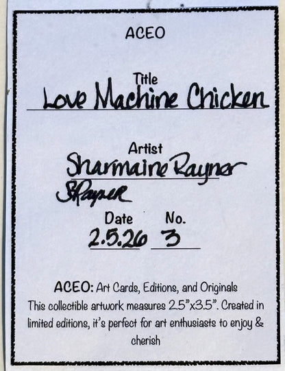 Love Machine Chicken ACEO Card Mini Collectible Art