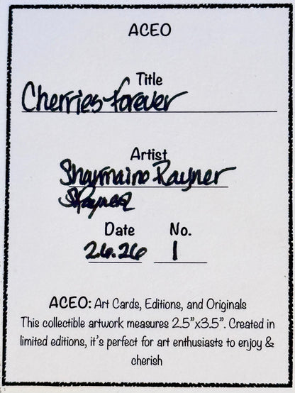 Cherries Forever ACEO Card Mini Collectible Art