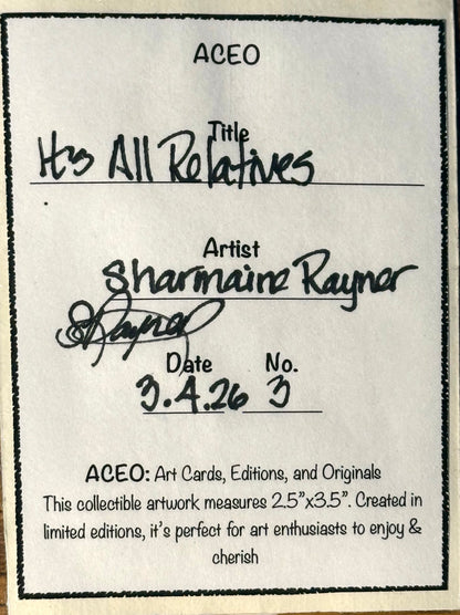 It's All Relatives ACEO Card Mini Collectible Art