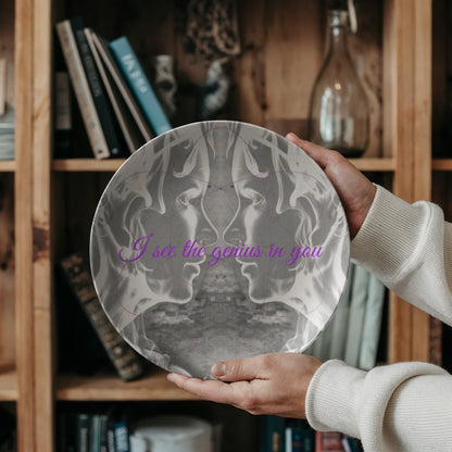 I See The Genius In You  10" Plate